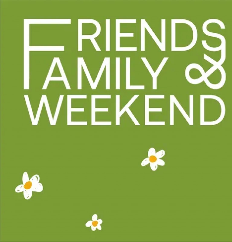 Friends & Family Weekend